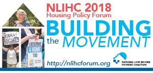 NLIHC 2018 Housing Policy Forum: Building the Movement