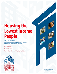 Housing the Lowest Income People: An Analysis of National Housing Trust Fund Draft Allocation Plans