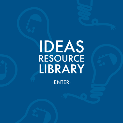 IDEAS Resource Library Enter Here