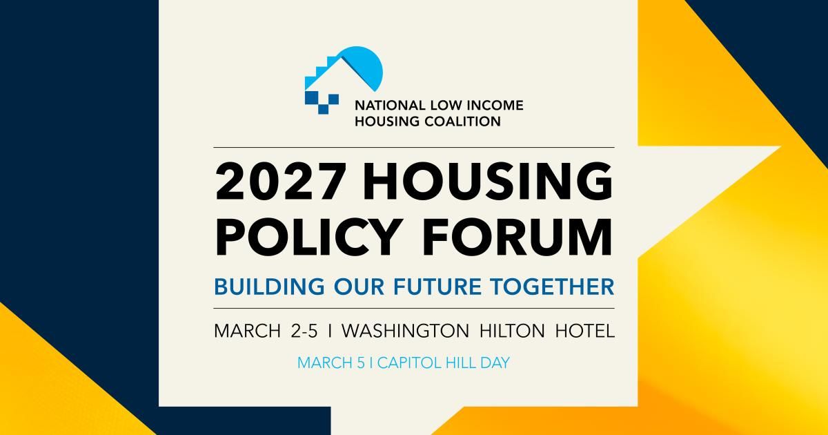 Graphic displaying information for NLIHC's 2027 Housing Policy Forum